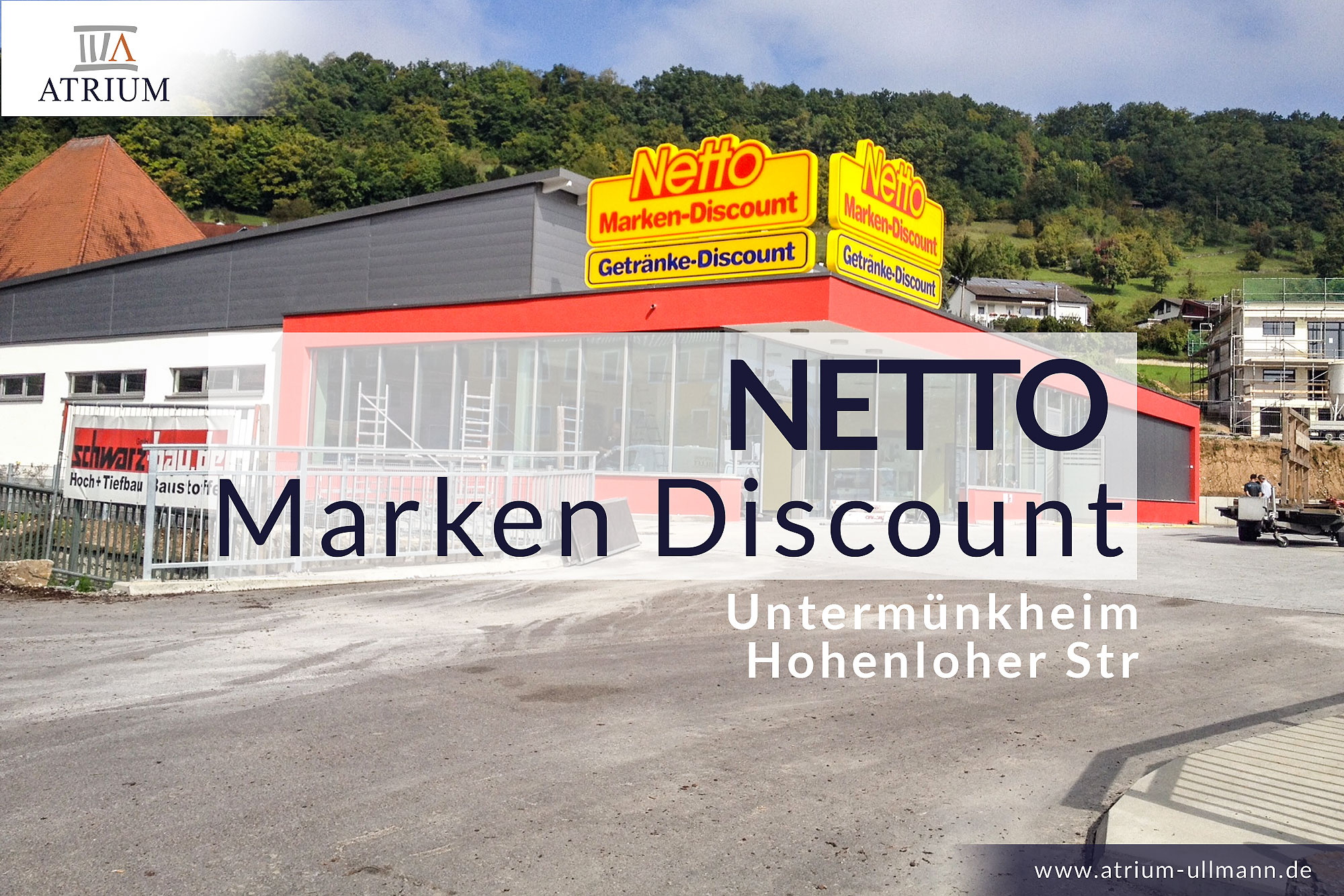 Portfolio: Netto Marken Discount, Untermünkheim